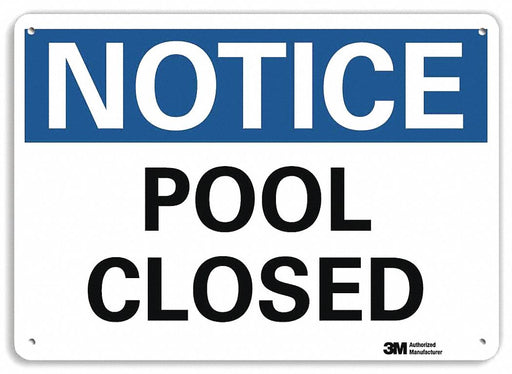 Notice Sign 7 inx10 in Plastic