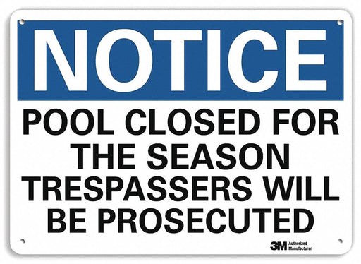 Notice Sign 7 in x 10 in Plastic