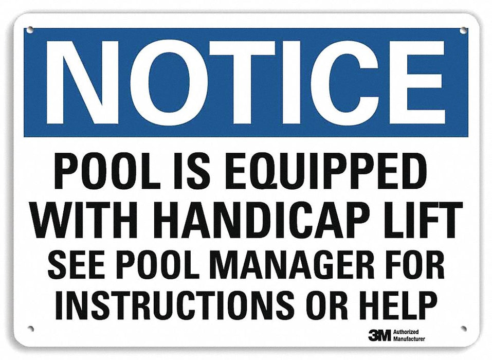 Notice Sign 7 in x 10 in Plastic
