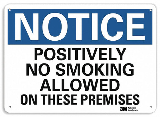 Notice Sign 7 inx10 in Plastic