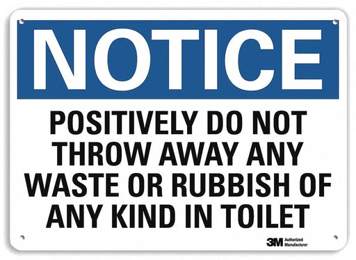 Notice Sign 7 in x 10 in Plastic