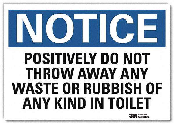 Notice Sign 7inx10in Reflective Sheeting