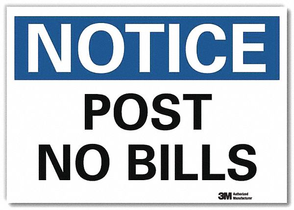 Notice Sign 5inx7in Reflective Sheeting