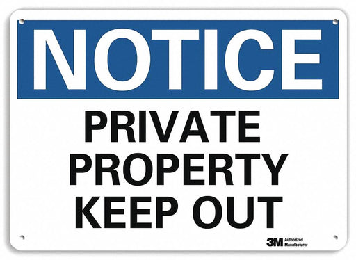 Notice Sign 7 in x 10 in Plastic
