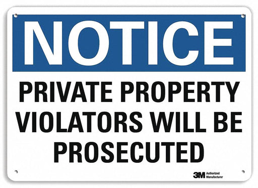 Notice Sign 7 in x 10 in Aluminum