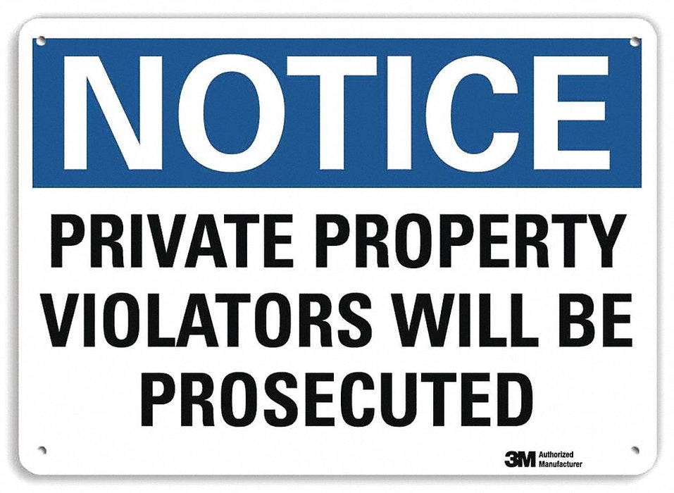 Notice Sign 7 in x 10 in Aluminum