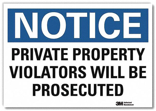 Notice Sign 7 in x 10 in Rflct Sheeting