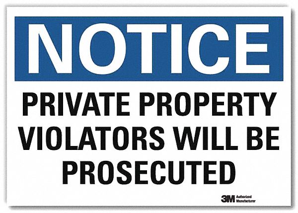 Notice Sign 10 in x 14 in Rflct Sheeting