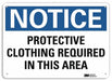 Notice Sign 7 in x 10 in Aluminum