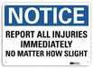 Notice Sign 10 in x 14 in Aluminum