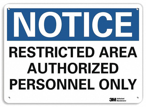 Notice Sign 7 inx10 in Plastic