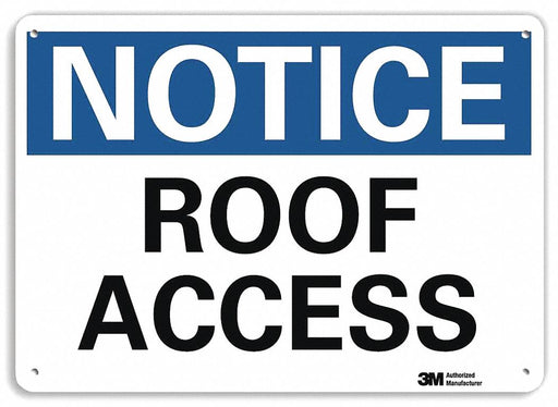 Notice Sign 7 in x 10 in Plastic