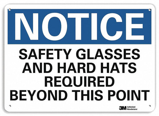 Notice Sign 7 in x 10 in Plastic