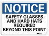 Notice Sign 7 in x 10 in Aluminum