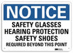 Notice Sign 7 inx10 in Plastic
