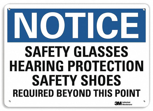 Notice Sign 10 inx14 in Plastic