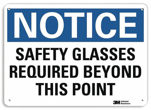 Notice Sign 7 inx10 in Plastic