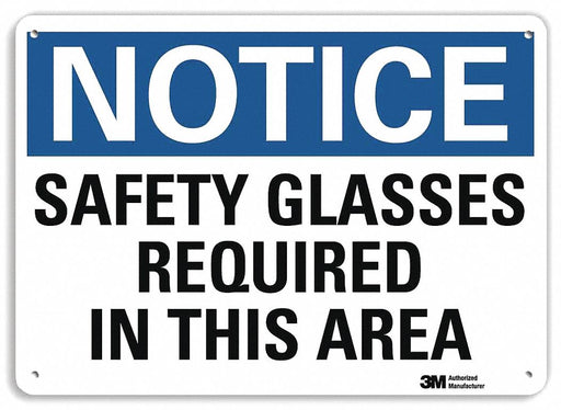 Notice Sign 10 inx14 in Plastic