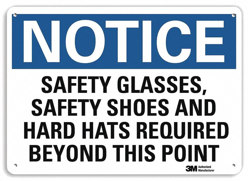 Notice Sign 10 inx14 in Plastic