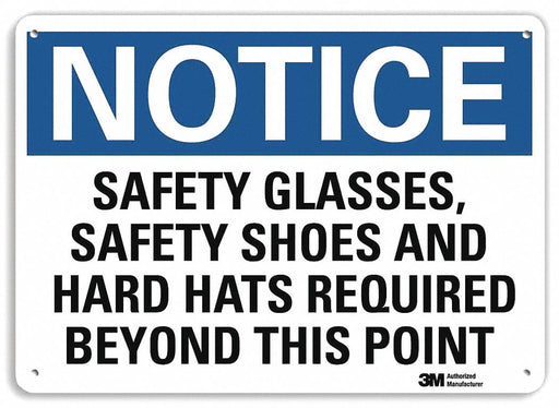 Notice Sign 7 in x 10 in Aluminum