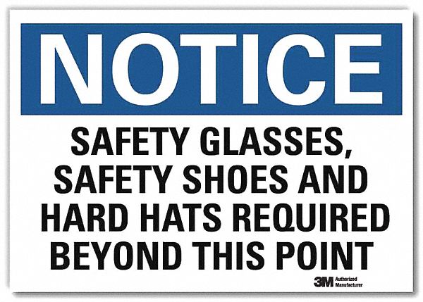 Notice Sign 5 in x 7 in Rflct Sheeting