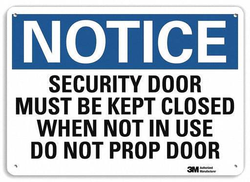 Notice Sign 7 in x 10 in Plastic
