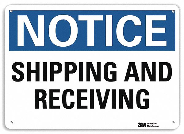 Notice Sign 10 inx14 in Aluminum