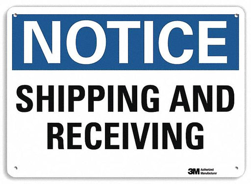 Notice Sign 7 in x 10 in Plastic