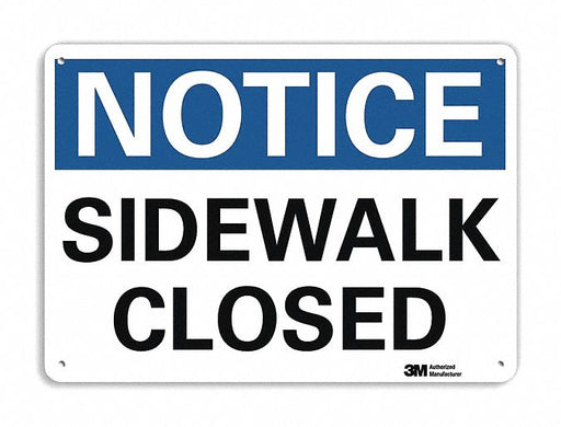 K3078 Notice Sign 7 inx10 in Plastic