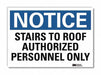 Notice Sign 7inx10in Reflective Sheeting