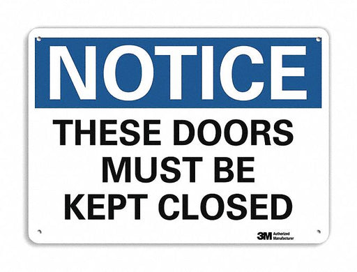 Notice Sign 7 in x 10 in Plastic