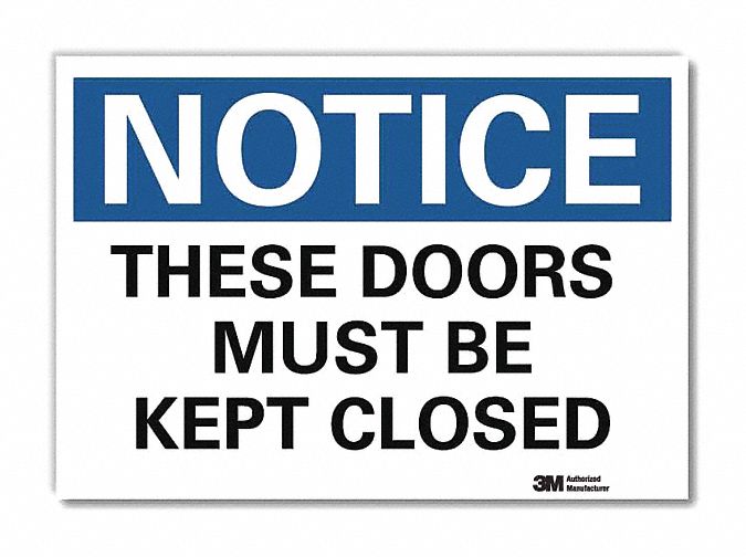 Notice Sign 5inx7in Reflective Sheeting