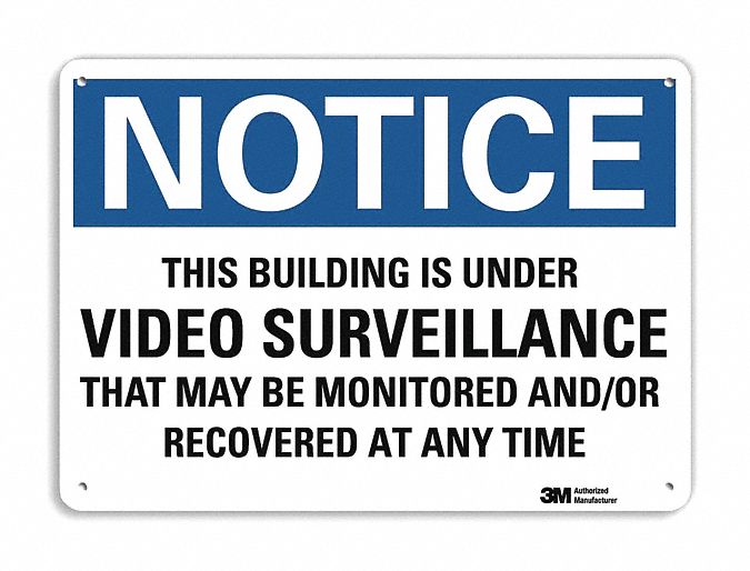 Notice Sign 7 in x 10 in Aluminum