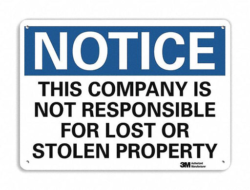 Notice Sign 7 in x 10 in Plastic