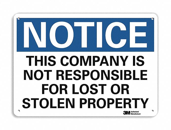 Notice Sign 10 in x 14 in Plastic