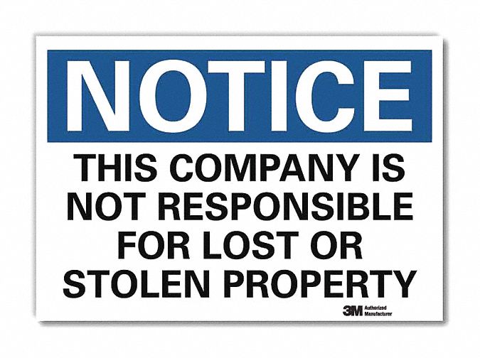 Notice Sign 7inx10in Reflective Sheeting