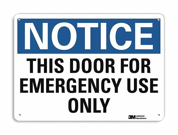 Notice Sign 10 in x 14 in Aluminum