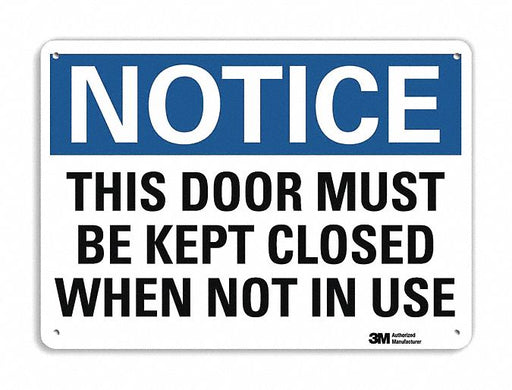 Notice Sign 7 in x 10 in Plastic