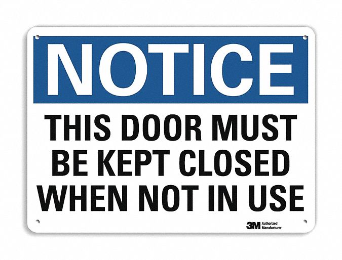 Notice Sign 10 in x 14 in Plastic