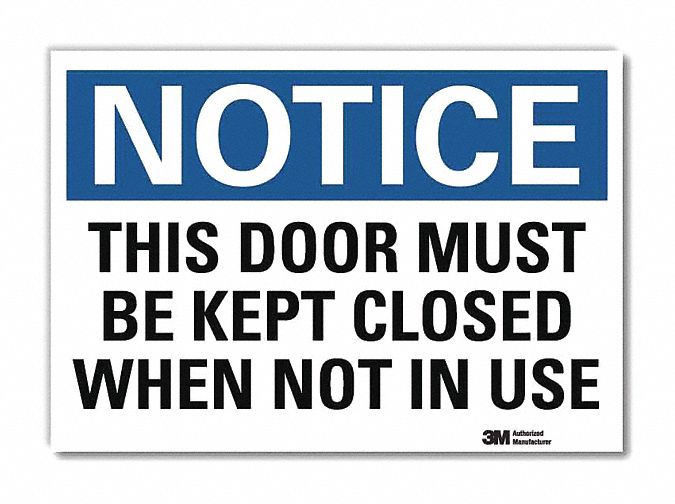 Notice Sign 10x14in Reflective Sheeting