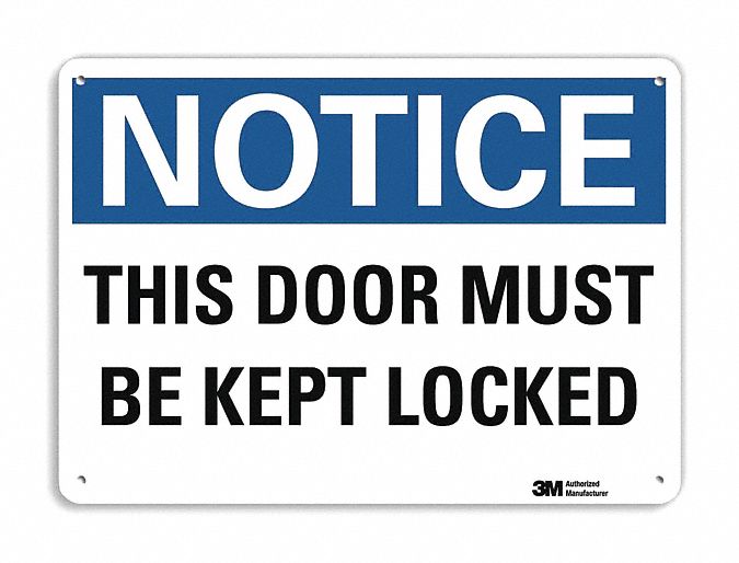 Notice Sign 10 in x 14 in Plastic