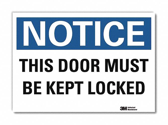 Notice Sign 10x14in Reflective Sheeting