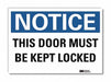 Notice Sign 7inx10in Reflective Sheeting