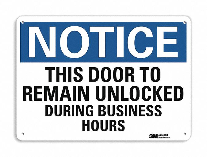 Notice Sign 10 in x 14 in Aluminum