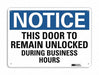 Notice Sign 7 in x 10 in Plastic