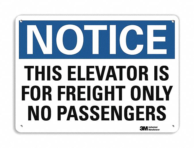 Notice Sign 10 inx14 in Plastic