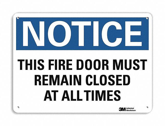 Notice Sign 10 in x 14 in Plastic
