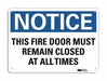 Notice Sign 10 in x 14 in Plastic