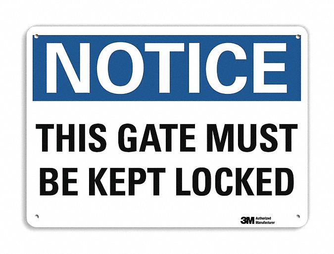 Notice Sign 7 in x 10 in Plastic
