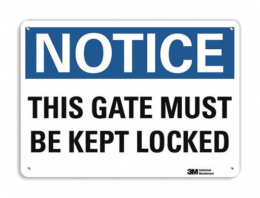 Notice Sign 10 in x 14 in Plastic